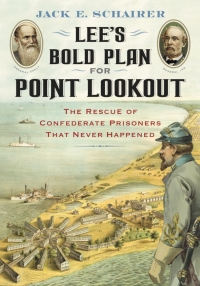 Imagen de portada: Lee's Bold Plan for Point Lookout 9780786435555