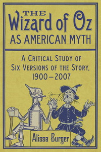 Imagen de portada: The Wizard of Oz as American Myth 9780786466436