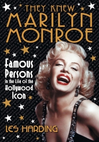 Cover image: They Knew Marilyn Monroe 9780786466375