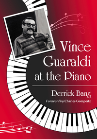 Cover image: Vince Guaraldi at the Piano 9780786459025