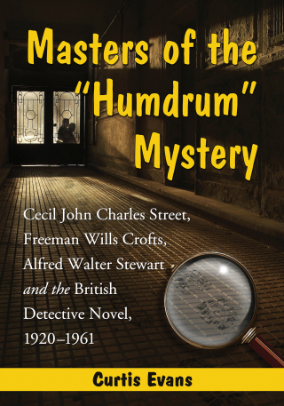 Omslagafbeelding: Masters of the "Humdrum" Mystery 9780786470242