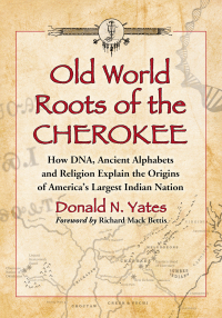 Cover image: Old World Roots of the Cherokee 9780786469567