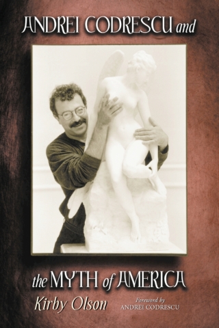 Cover image: Andrei Codrescu and the Myth of America 9780786421374
