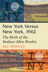 Cover image: New York Versus New York, 1962 9780786470907