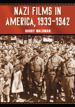 Cover image: Nazi Films in America, 1933-1942 9781476680798