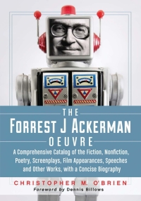 Omslagafbeelding: The Forrest J Ackerman Oeuvre 9780786449842