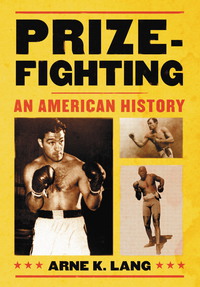 Cover image: Prizefighting 9780786436545