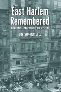 Cover image: East Harlem Remembered 9780786468089