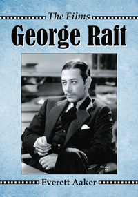 Cover image: George Raft 9780786466467