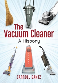 Cover image: The Vacuum Cleaner 9780786465521