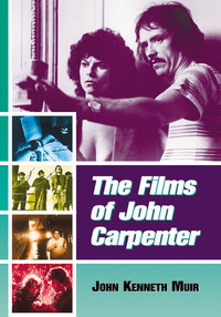 Cover image: The Films of John Carpenter 9780786422692