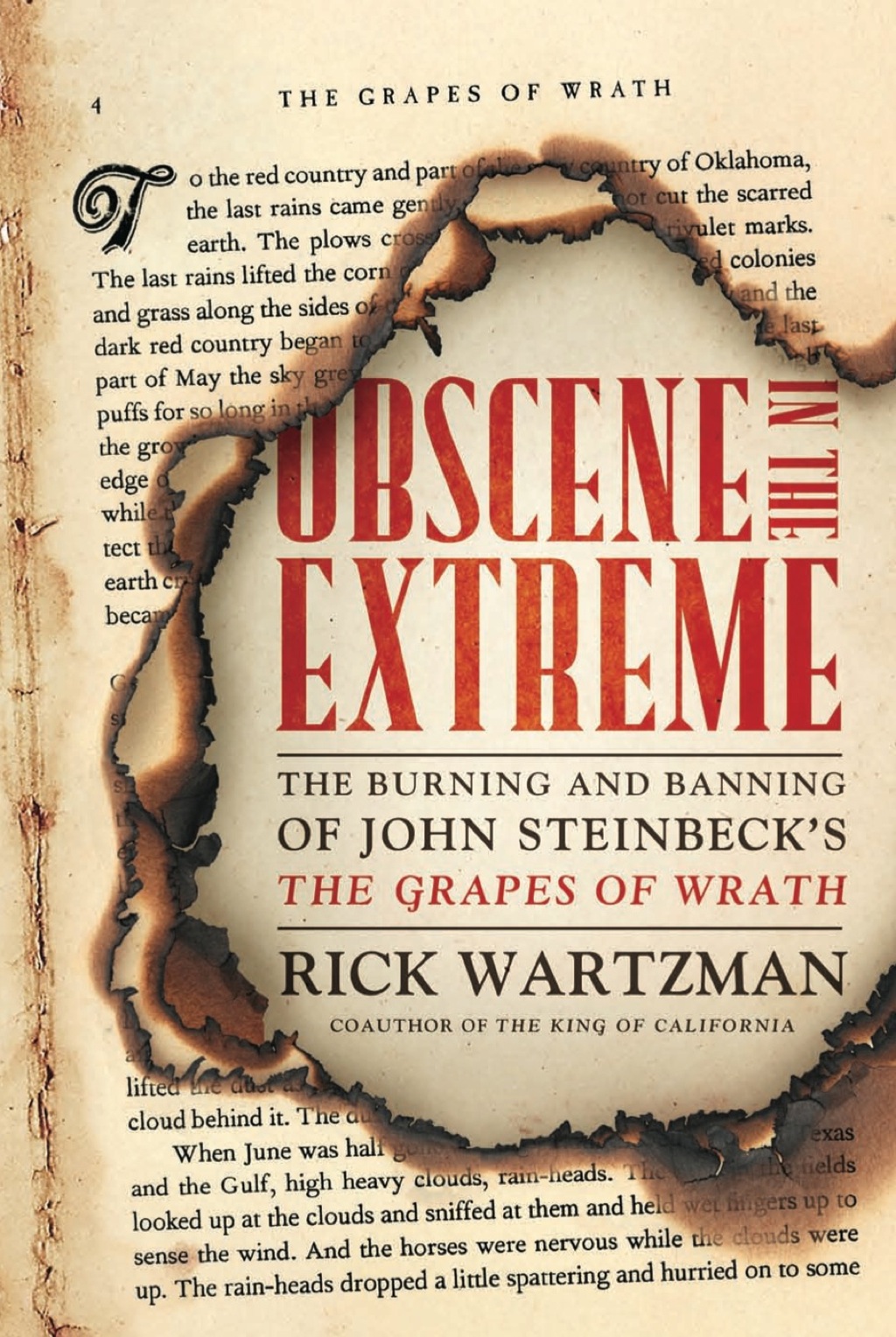 Obscene in the Extreme The Burning and Banning of John Steinbeck’s The Grapes of Wrath