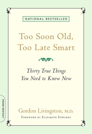 Cover image: Too Soon Old, Too Late Smart 9781569244197
