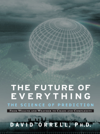 Cover image: The Future of Everything 9780786732319