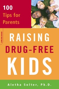 Cover image: Raising Drug-Free Kids 9780786735570