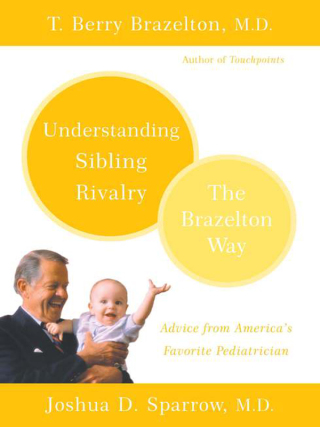 Cover image: Understanding Sibling Rivalry - The Brazelton Way 9780738210056