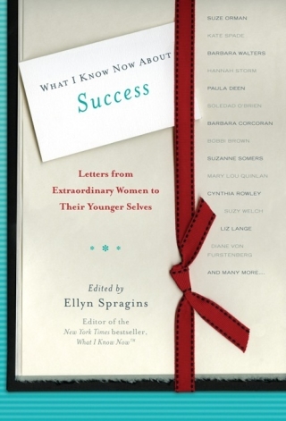 Cover image: What I Know Now About Success 9780738213538