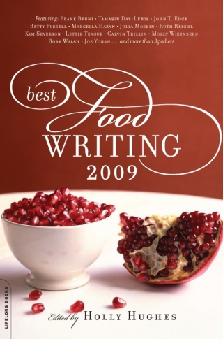 Cover image: Best Food Writing 2009 9780786746026
