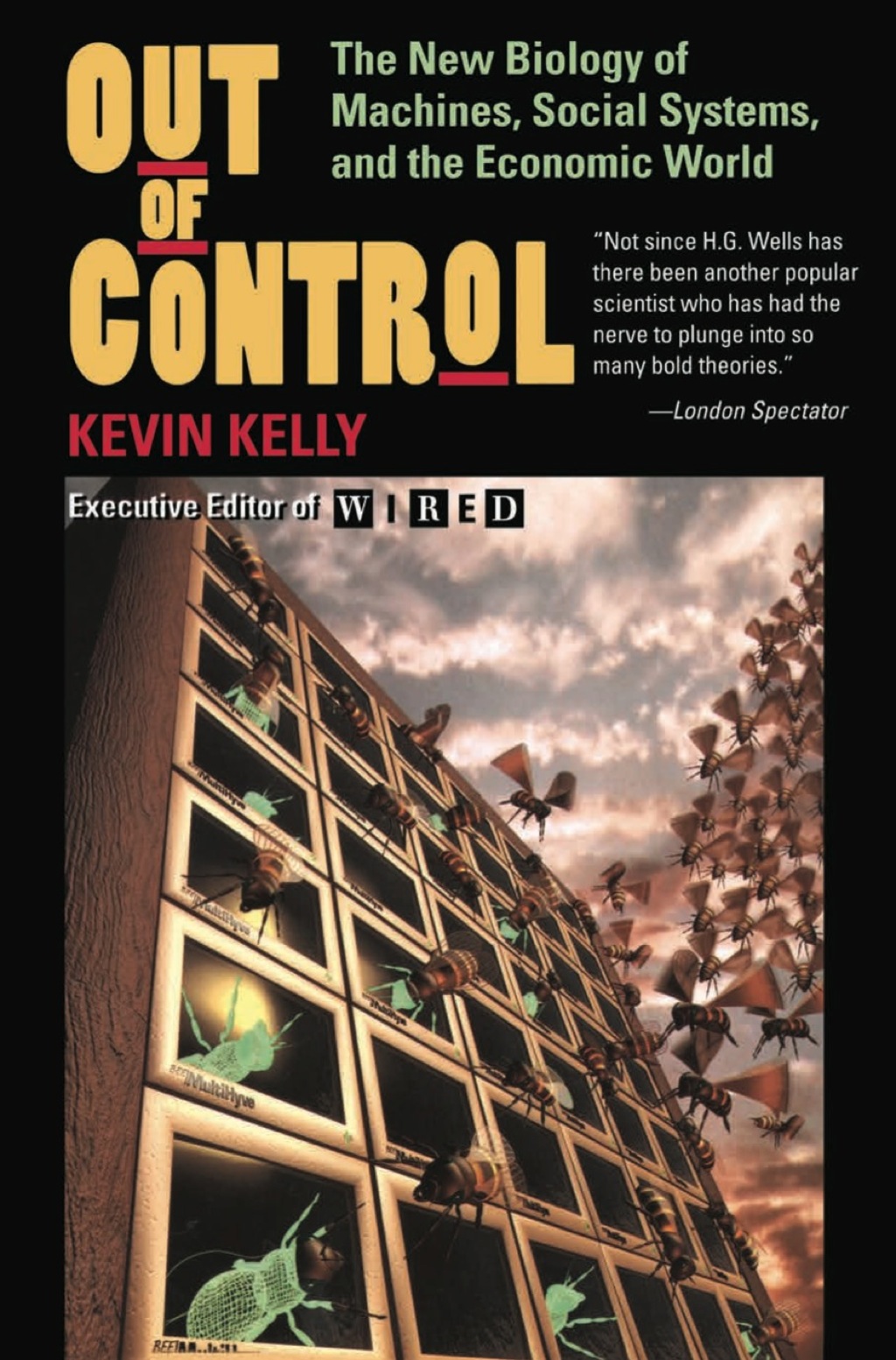 Out Of Control The New Biology Of Machines, Social Systems, And The Economic World