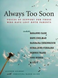 Cover image: Always Too Soon 9781580051767