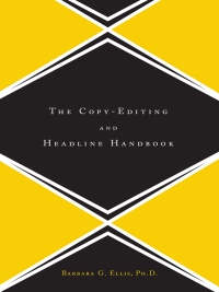 Cover image: The Copy Editing And Headline Handbook 9780738204598