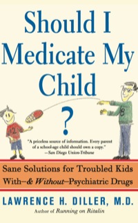 Cover image: Should I Medicate My Child? 9780786752669