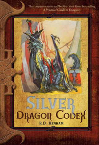 Cover image: Silver Dragon Codex 9780786952533