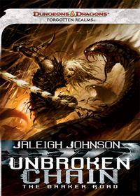 Cover image: Unbroken Chain: The Darker Road 9780786955336