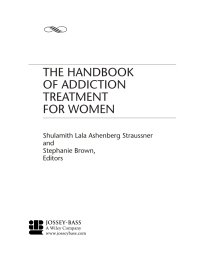 Cover image: The Handbook of Addiction Treatment for Women: Theory and Practice 1st edition 9780787953553
