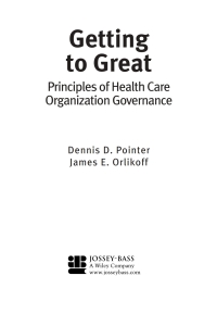 Imagen de portada: Getting to Great: Principles of Health Care Organization Governance 1st edition 9780787961213