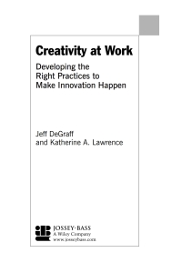 صورة الغلاف: Creativity at Work: Developing the Right Practices to Make Innovation Happen 1st edition 9780787957254