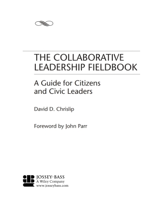 صورة الغلاف: The Collaborative Leadership Fieldbook 1st edition 9780787957193