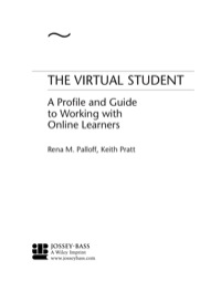 Cover image: The Virtual Student: A Profile and Guide to Working with Online Learners 1st edition 9780787964740