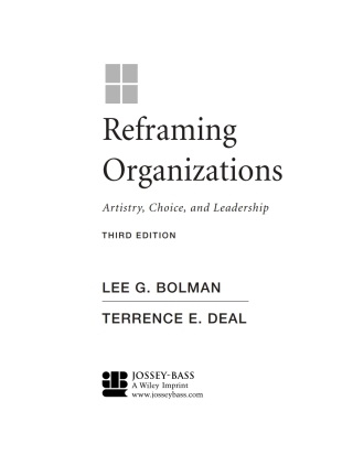 Cover image: Reframing Organizations: Artistry, Choice, and Leadership 3rd edition 9780787964276