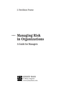 Cover image: Managing Risk in Organizations: A Guide for Managers 1st edition 9780787965181