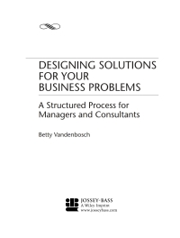 Cover image: Designing Solutions for Your Business Problems 1st edition 9780787967659