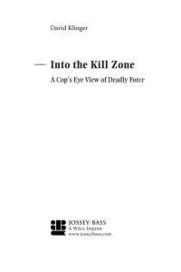 Imagen de portada: Into the Kill Zone: A Cop's Eye View of Deadly Force 1st edition 9780787973759