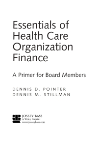 Cover image: Essentials of Health Care Organization Finance: A Primer for Board Members 1st edition 9780787974039