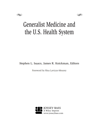 Cover image: Generalist Medicine and the U.S. Health System 1st edition 9780787972455