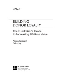 Imagen de portada: Building Donor Loyalty: The Fundraiser's Guide to Increasing Lifetime Value 1st edition 9781118085868
