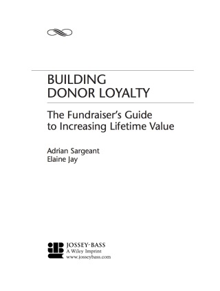 Immagine di copertina: Building Donor Loyalty: The Fundraiser's Guide to Increasing Lifetime Value 1st edition 9781118085868
