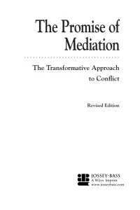 صورة الغلاف: The Promise of Mediation: The Transformative Approach to Conflict 2nd edition 9780787974831