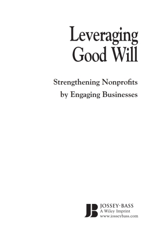 Cover image: Leveraging Good Will 1st edition 9780787973612