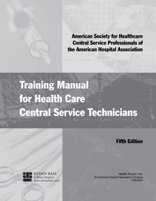Immagine di copertina: Training Manual for Health Care Central Service Technicians, 5th Edition 5th edition 9780787982447