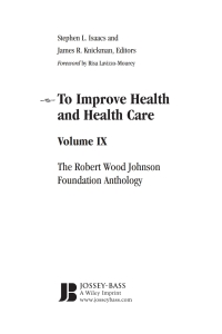 صورة الغلاف: To Improve Health and Health Care 3rd edition 9780787983680