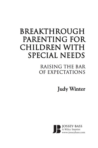 Imagen de portada: Breakthrough Parenting for Children with Special Needs: Raising the Bar of Expectations 1st edition 9780787980818