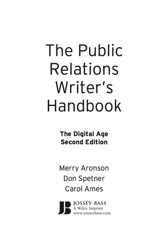 Cover image: The Public Relations Writer's Handbook: The Digital Age 2nd edition 9780787986315