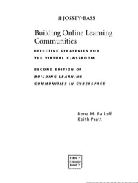 Cover image: Building Online Learning Communities: Effective Strategies for the Virtual Classroom 2nd edition 9780787988258