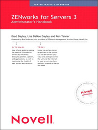 Cover image: Novell ZENworks for Servers 3 Administrator's Handbook 1st edition 9780789729866