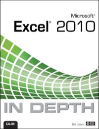 Cover image: Microsoft Excel 2010 In Depth 1st edition 9780789744234